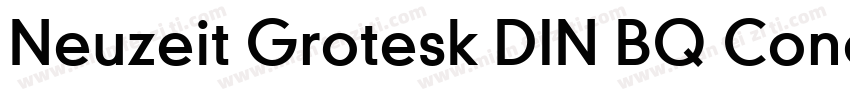 Neuzeit Grotesk DIN BQ CondensedBo字体转换